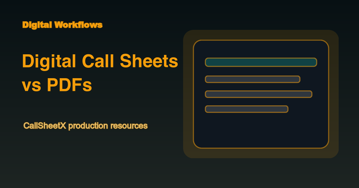Digital Call Sheets vs PDFs: Why Productions Are Switching guide preview